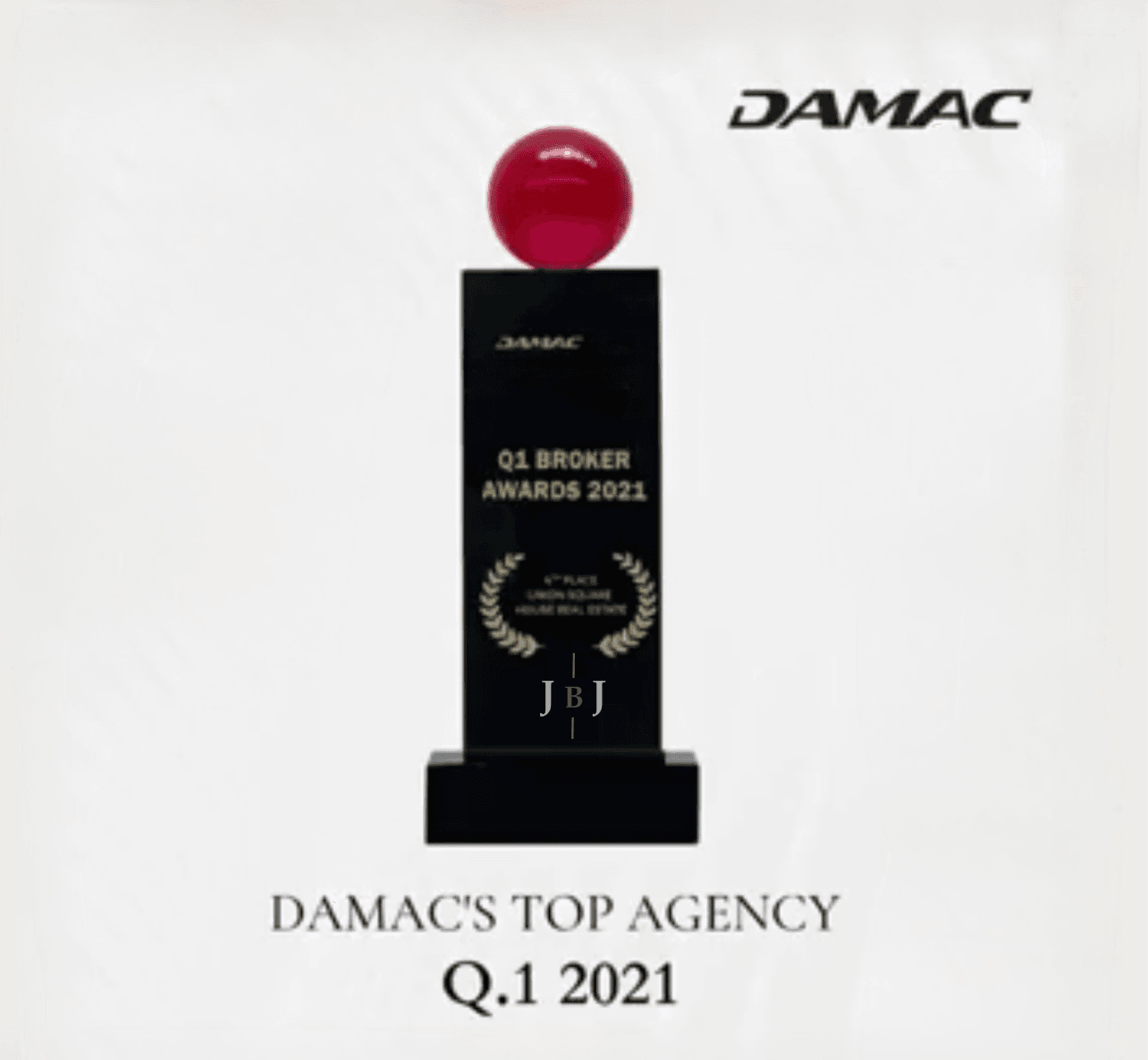 Top Agency Q1 Broker Awards — DAMAC
